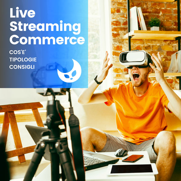 Live-streaming-commerce-geofelix-web-agency-pavia-milano-1