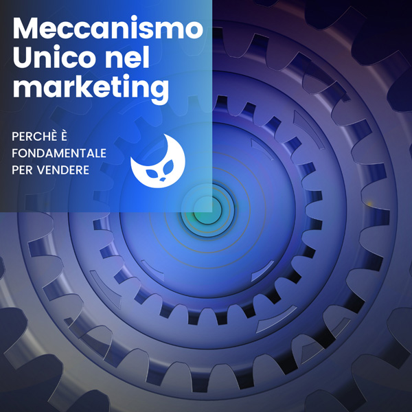 meccanismo-unico-marketing-geofelix-web-agency-pavia-milano-1